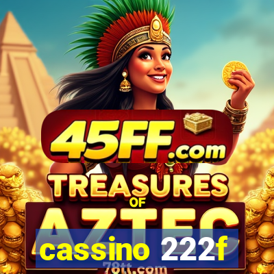 cassino 222f